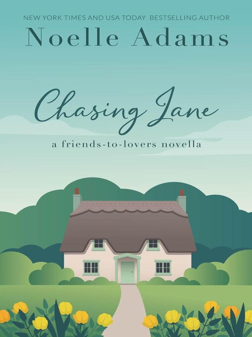 Title details for Chasing Jane by Noelle Adams - Available